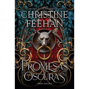 PROMESAS OSCURAS - CHRISTINE FEEHAN