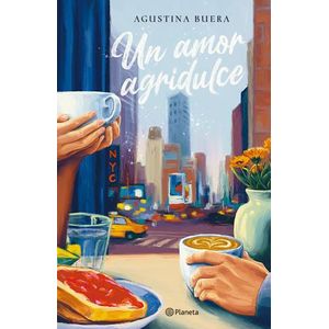 UN AMOR AGRIDULCE - AGUSTINA BUERA