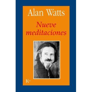 NUEVE MEDITACIONES - ALAN WATTS