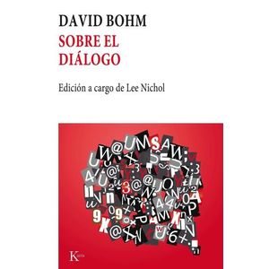 SOBRE EL DIALOGO - DAVID BOHM