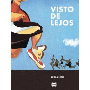 VISTO DE LEJOS - LUCAS NINE