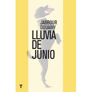 LLUVIA DE JUNIO - JABBOUR DOUAIHY