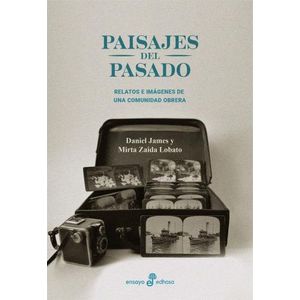 PAISAJES DEL PASADO - MIRTA ZAIDA LOBATO - DANIEL JAMES