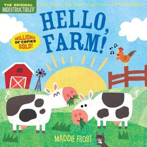 HELLO, FARM!- INDESTRUCTIBLES - MADDIE FROST