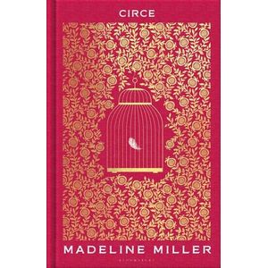 CIRCE - SPECIAL ANNIVERSARY EDITION - MADELINE MILLER