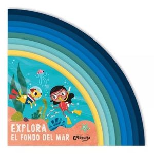 EXPLORA EL FONDO DEL MAR - COLECCION QUARTO - CARTONE