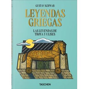 LEYENDAS GRIEGAS - LAS LEYENDAS DE TROYA Y ULISES