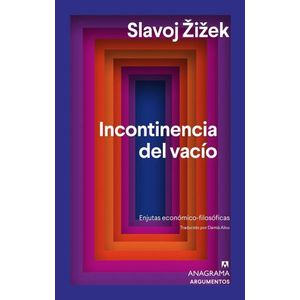 INCONTINENCIA DEL VACIO - SLAVOJ ZIZEK