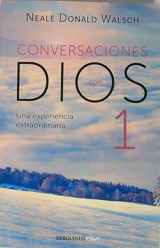 CONVERSACIONES CON DIOS 1 - NEALE DONALD WALSCH - SBS Librerías