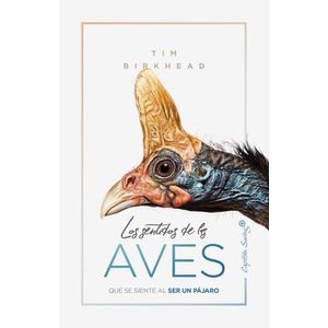 LOS SENTIDOS DE LAS AVES - QUE SE SIENTE AL SER UN PAJARO