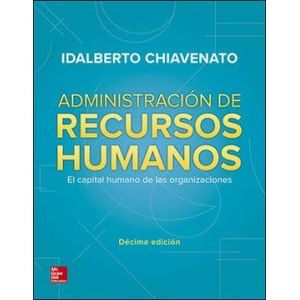 ADMINISTRACION DE RECURSOS HUMANOS (10MA.EDICION) - CHIAVENA