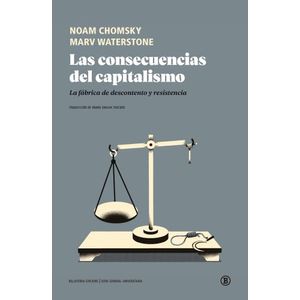 LAS CONSECUENCIAS DEL CAPITALISMO - CHOMSKY - WATERSTONE