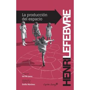 LA PRODUCCION DEL ESPACIO - HENRI LEFEBVRE