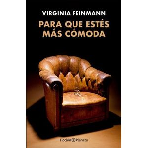 PARA QUE ESTES MAS COMODA - VIRGINIA FEINMANN