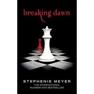 BREAKING DAWN - TWILIGHT 4 - STEPHENIE MEYER