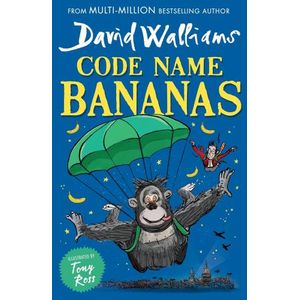 CODE NAME BANANAS - DAVID WALLIAMS - TONY ROSS