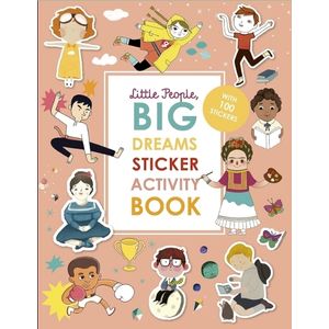LITTLE PEOPLE, BIG DREAMS - STICKER ACTIVITY BOOK