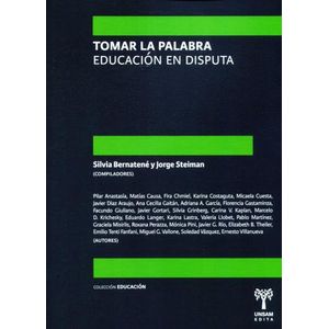 TOMAR LA PALABRA EDUCACION EN DISPUTA