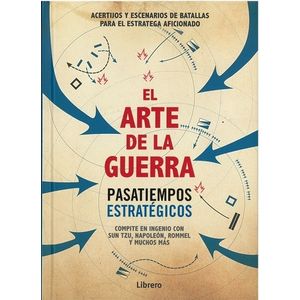 EL ARTE DE LA GUERRA - PASATIEMPOS ESTRATEGICOS