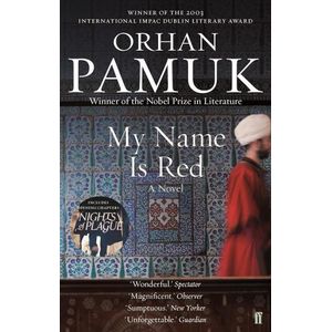 MY NAME IS RED - ORHAN PAMUK