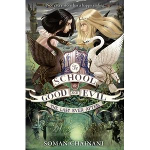 THE LAST EVER AFTER -THE SCHOOL FOR GOOD AND EVIL (3)
