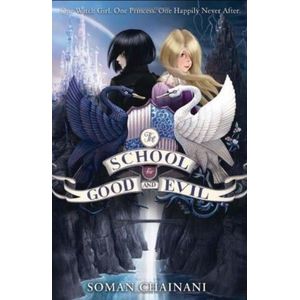 THE SCHOOL FOR GOOD AND EVIL - THE SCHOOL FOR GOOD AND EVIL