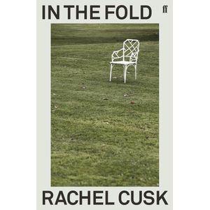 IN THE FOLD - RACHEL CUSK