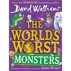 THE WORLD'S WORST MONSTERS - DAVID WALLIAMS