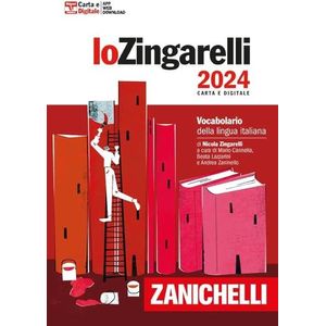 ZINGARELLI 2024 - VOCABOLARIO DELLA LINGUA ITALIANA