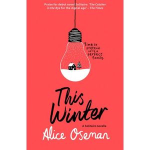 THIS WINTER - A HEARTSTOPPER NOVELLA - ALICE OSEMAN