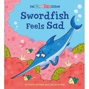 SWORDFISH FEELS SAD - EMOTION OCEAN