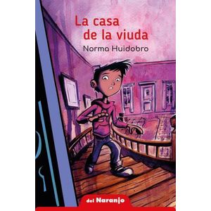 LA CASA DE LA VIUDA N/ED. - NORMA HUIDOBRO