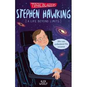 STEPHEN HAWKING - TRAILBLAZERS - ALEX WOOLF