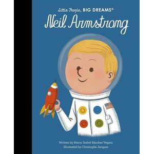 NEIL ARMSTRONG - LITTLE PEOPLE BIG DREAMS