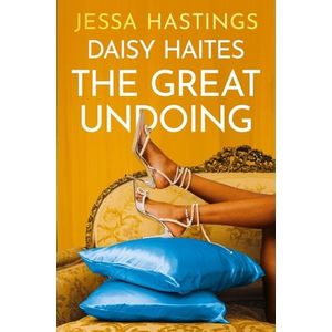 DAISY HAITES - THE GREAT UNDOING - MAGNOLIA PARKS UNIVERSE 4