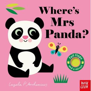 WHERE'S MRS PANDA - FELT FLAPS AND MIRROR - BOARD BOOK