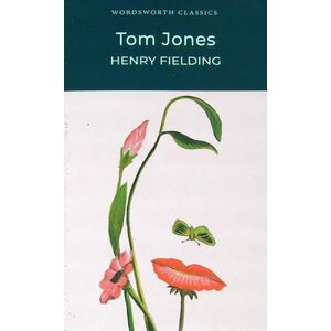 TOM JONES - WORDSWORTH CLASSICS