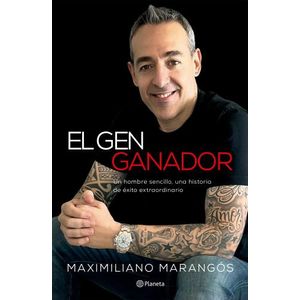 EL GEN GANADOR - MAXIMILIANO MARANGOS