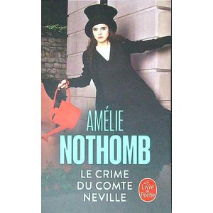 LE CRIME DU COMTE NEVILLE - AMELIE NOTHOMB