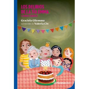 LOS DELIRIOS DE LA TIA EMMA Y OTROS CUENTOS - PLANETA AZUL