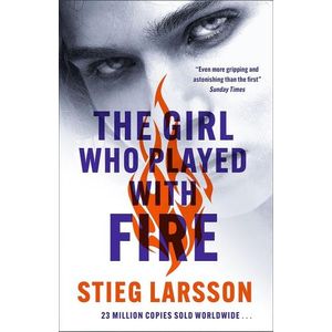 THE GIRL WHO PLAYED WITH FIRE - LARSSON STIEG