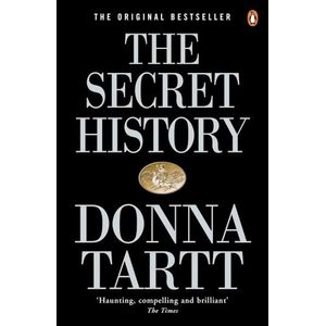 THE SECRET HISTORY - DONNA TARTT