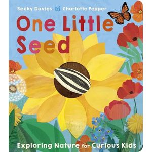 ONE LITTLE SEED - BECKY DAVIES - CHARLOTTE PEPPER