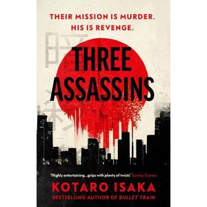 THREE ASSASSINS - KOTARO ISAKA