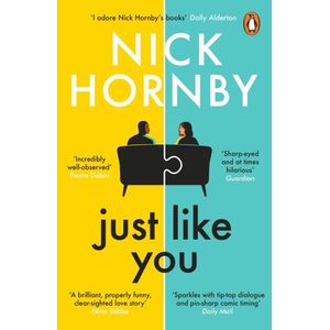 JUST LIKE YOU - NICK HORNBY