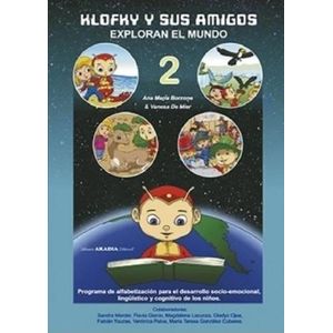 KLOFKY Y SUS AMIGOS EXPLORAN EL MUNDO 2