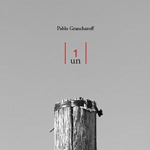 1 UN - PABLO GRANCHAROFF