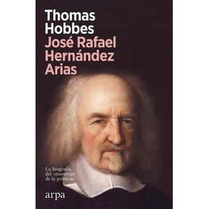 THOMAS HOBBES - LA BIOGRAFIA DEL MONSTRUO DE LA POLITICA