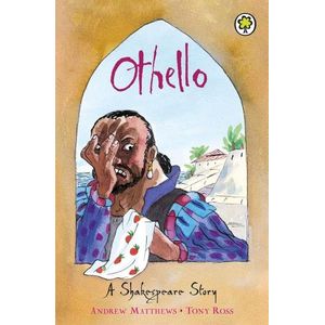 OTHELLO - A SHAKESPEARE STORY