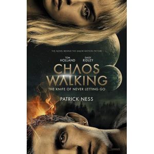 THE KNIFE OF NEVER LETTING GO - THE CAOS WALKING TRILOGY